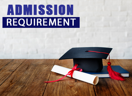  ADMISSIONS REQUIREMENTS